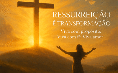 Reflexões de Páscoa – Viva com Propósito